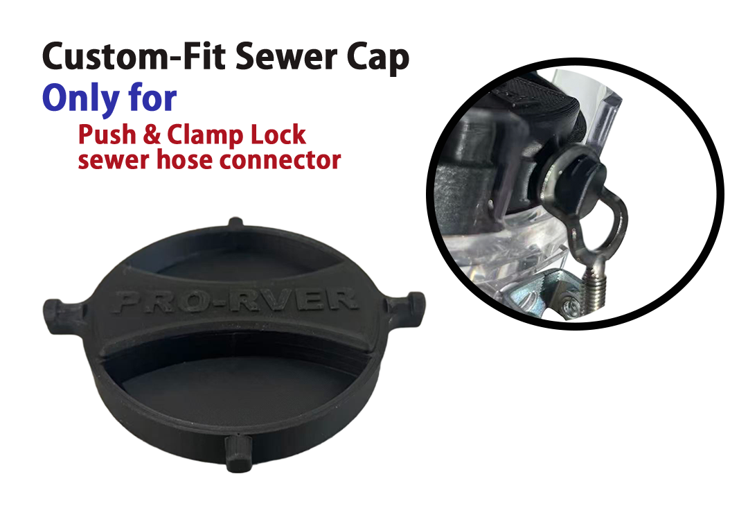 Custom-Fit Storage Cap for Pro RVER Push & Clamp Lock Sewer Hose Connector